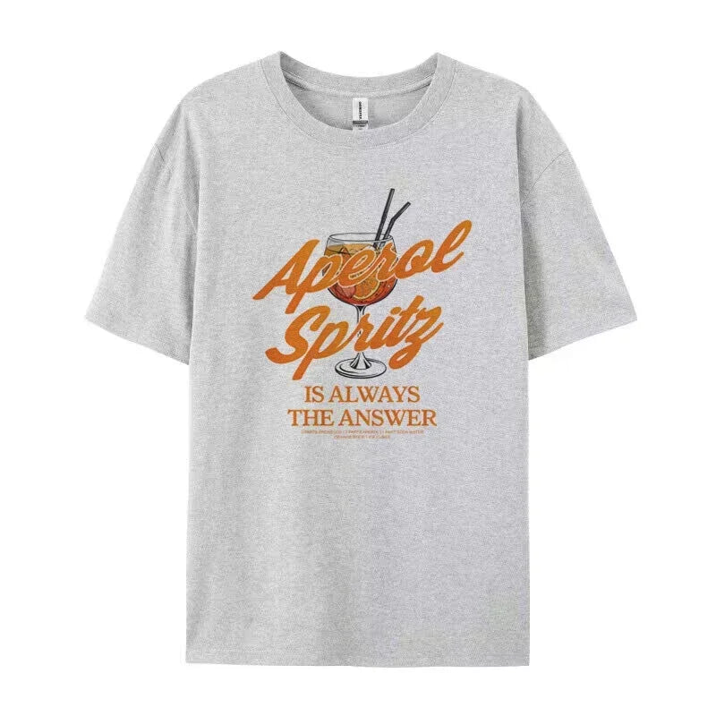 Aperol Spritz Women Funny Quotes T-Shirts Retro Alcohol Drink T Shirt  Loose Cocktail Party Graphic Tees Unisex Tops Gifts